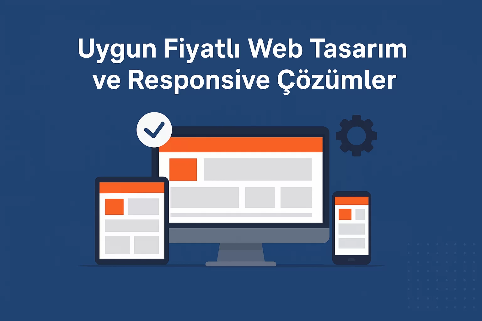 Web Tasarım Fiyatları ve Kurumsal Çözümler